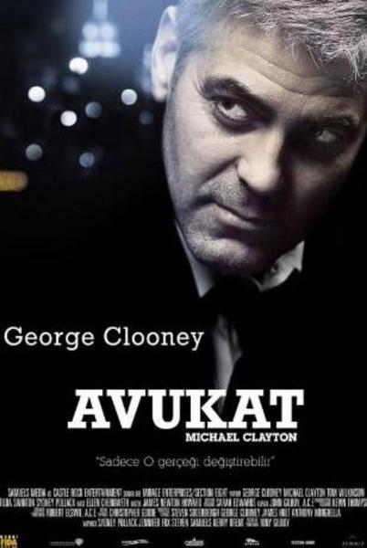 MICHAEL CLAYTON (AVUKAT) -  - Yönetmen: Tony Gilroy (2008)