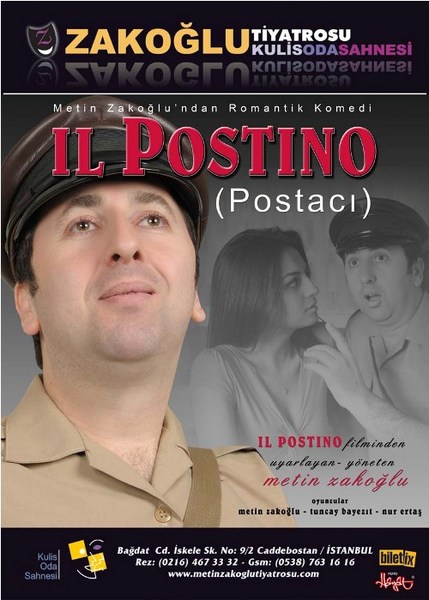 ■ Caddebostan-Kulis Oda Sahnesi'nde; 4 Şubat Cuma, saat 20.30'da, "Il Postino / Postacı". Giriş: 28, 23 TL. Tel: (216 467 33 32)