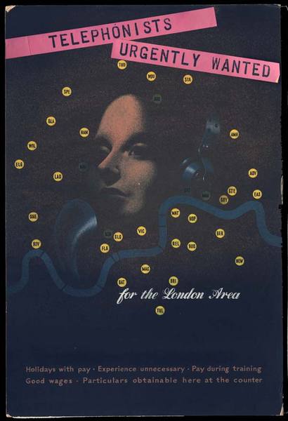 Poster'de acilen Londra bölgesinde çalışacak telefon operatörü aranıyor. Bir kadın telefon operatörünün kafası gözüküyor ve etrafında da Thames nehrinin belirgin bir çizimi  ve Londra telefon santrali kodları var