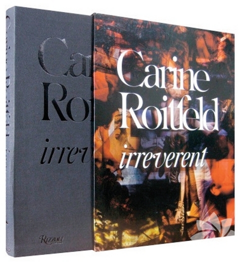 Irreverent (Aykırı)-Carine Roitfeld