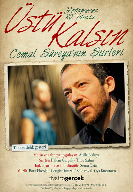 ** Maya Sahnesi'nde; 27 Ocak Cuma, saat 20.30'da, Tiyatro Gerçek'ten "Üstü Kalsın", 16.00'da, 28 Ocak Cumartesi, Tiyatro Boğaziçi'nden "Moliere Efendi", saat 20.30'da, "Eleni'den Mektuplar", 29 Ocak Pazar, saat 18.00'de, "4.48 Psikoz". Tel: (212 252 74 52)