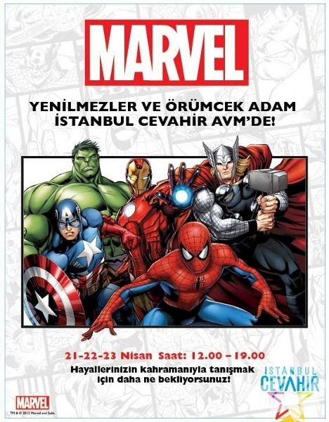 Yenilmezler ve Örümcek Adam 23 Nisan'da Cevahir AVM'de! -  - Cevahir Marvel The Avengers Show'u İstanbul'a getiriyor. 21-22-23 Nisan tarihlerinde 11:00-19:00 saatleri arasında Cevahir'e gelen çocuklar sevdikleri karakterleri izlemenin keyfini yaşayacak. Üç gün boyunca saat 13:00-15:00-17:00'de tekrarlanacak, 30 dakikalık "The Avengers (Yenilmezler)" şovunda Marvel Karakterleri sahneye çıkarak, hem öğretici hem de aksiyon dolu tiyatral gösteriler sergileyecekler. Ayrıca legolardan puzzellara, çeşitli Marvel oyuncaklarından hamurlara, boyama kitaplarından PS3 oyunlarına kadar birçok seçenek çocuklara sunulacak. Organizasyon süresince yayınlanacak müzik eşliğinde de çocuklar dans edip diledikleri şekilde eğlencenin tadını çıkarabilecekler...  -  -  -  - 