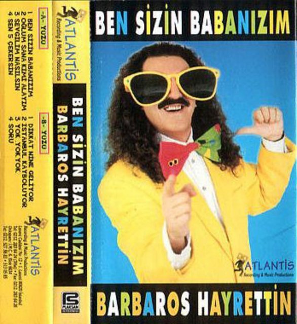 Ben Sizin Babanızım - 90'larda yani müziğin en absürd olduğu günlerde - ortaya çıkan Barbaros Hayrettin, "Ben sizin - babanızım/ Ben ne dersem o olur" diyerek hepimizi - güldürmüştü. Biraz zor babaları gülümsetmek için - Babalar Günü sabahında belki bu şarkıyı dinletirsiniz.