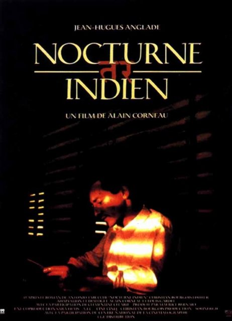 10-Hint Noktürnü (Nocturne Indien) (1989): Jean-Hugues Anglade'ın 'gizem' yetisiyle ve Alain Corneau'nun işçiliğiyle öne çıkan bir 'yabancı/bilinmeyen ülke oryantalizmi' öyküsü. "Hint Noktürnü", sayısız sahnesiyle sinema zihminize kazınmış çarpıcı bir 'öteki dünya' temsili sunuyor.