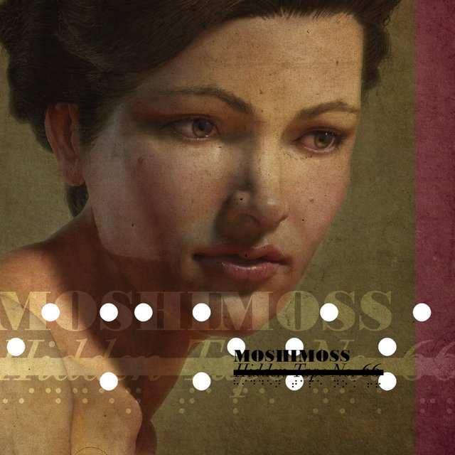 Moshimoss / "Moshimoss"