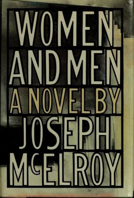 10. Women & Men - Joseph McElroy
