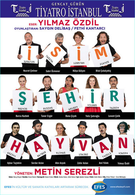 24 Ağustos Cuma, İzmir Bornova Açıkhava Tiyatrosu'nda; saat 21.15'te, "İsim Şehir Hayvan". Giriş: 50, 28 TL. Tel: (216 556 98 00)