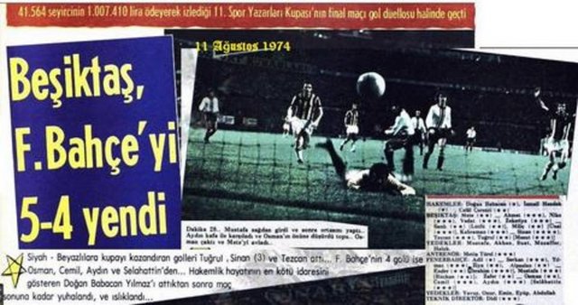 İnönü Stadı'nda 11 Ağustos 1974 tarihinde yapılan TSYD Kupası maçını Beşiktaş 5-4 kazanırken, filelere giden toplam 9 gol, 87 yıllık rekabette bir maçta atılan en fazla gol olarak tarihe geçti.