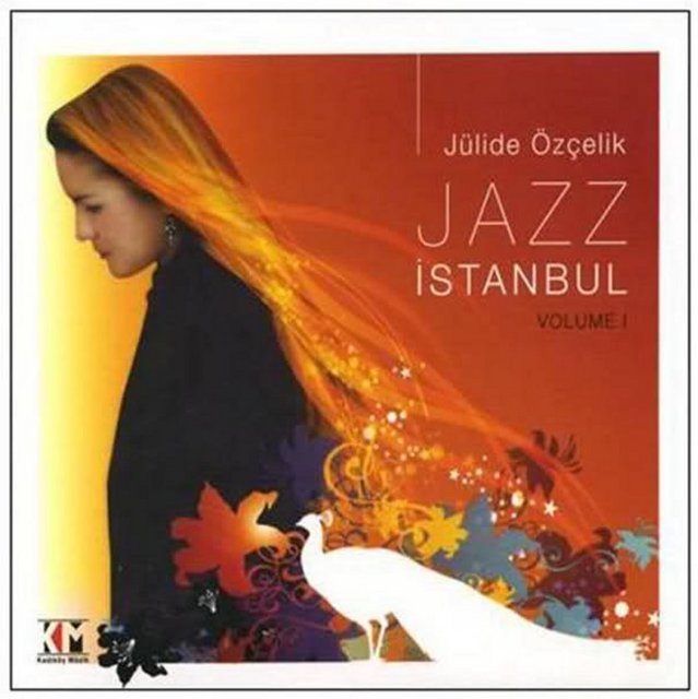 Jülide Özçelik / "Jazz İstanbul Volume 1"