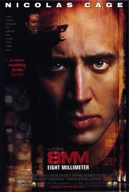 12-Sekiz Milimetre (8MM) (1999) -  - Bir snuff filmin peşine düşen saplantılı ve inatçı bir polisin, Nicolas Cage'in canlandırdığı Tom Welles'in hikayesi… Joel Schumacher'in "Yedi"nin senaristi Andrew Kevin Walker'ın metinlerinden çıkardığı kapkaranlık bir porno dünyası araştırması… Büyük oranda Joaquin Phoenix ile yeraltı dünyasına inen bir bireyin ya da göstermeden çok şey anlatan bir yozlaşmanın temsili diyebiliriz. Sözü geçen yapıt, 90'ların akılda kalan polisiyeleri arasında ilk sıralara yerleşmese de kendine nev-i şahsına münhasır bir 'konum' edinmişti. -