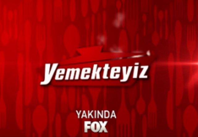 EN İYİ YEMEK PROGRAMI – YEMEKTEYİZ – FOX TV