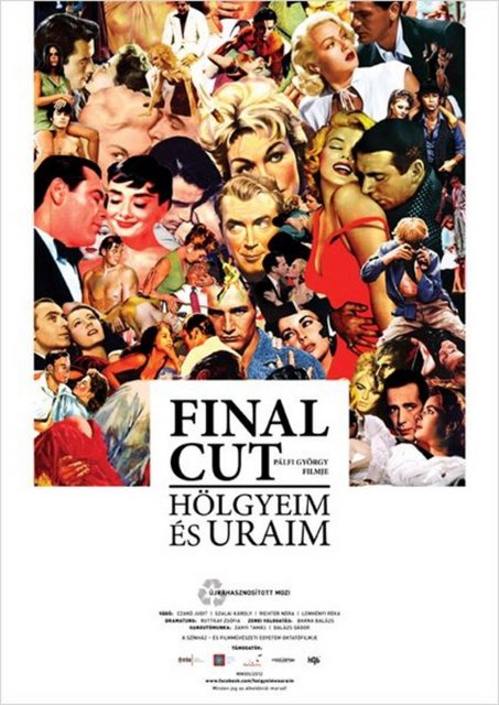 19-Bayanlar ve Baylar (Final Cut: Hölgyeim és Uraim / Final Cut: Ladies and Gentlemen) (2012):   Macar sinemasının dikkat çekici yönetmenlerinden György Pálfi, "Hıçkırık" ve "Taxidermia" ile duyduğu saygının devamında bu kez bir sinema belgeseline imza atıyor. "Bayanlar ve Baylar", yedinci sanatın tarihinden parçalar eşliğinde özgün bir aşk hikayesinin sözünü veriyor. Sinefiller için biçilmiş bir kaftana dönüşüyor.