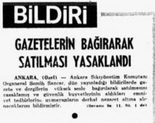 1971 - Yazıyor yazıyor! Gazetelerin bağırarak satılmasının yasaklandığını yazıyor!