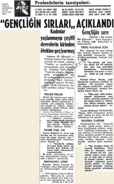 (1963) Az yiyiniz, çok hareket ediniz. Fazla miktarda sebze, kaymaksız yoğurt ve az yağ yiyiniz. Bol bol gülünüz. Her şeyi hoş görünüz. Bulaşık, örgü gibi ev işlerinde karınıza yardım ediniz. Gençler arasında yaşayınız ve doktorlara kulak asmadan sigara içmeye devam ediniz. -