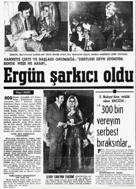 1970 - 800 lirasını alamayan Galatasaraylı futbolcu Ergün Acuner geceliği 2000 liradan sahneye çıkmaya başladı... -  - Ergün Acuner maalesef 2002 yılında tren kazasında hayatını kaybetti...