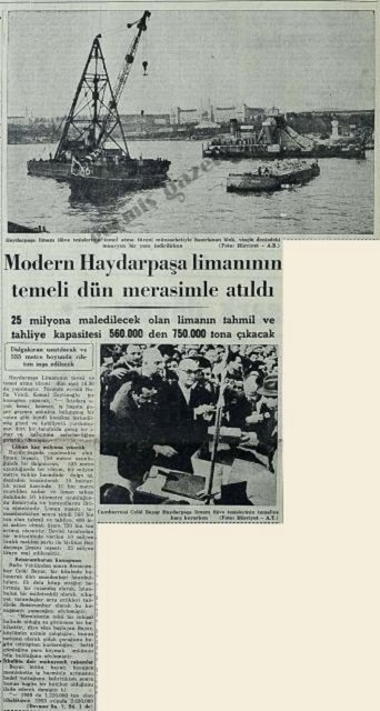 (1954) 25 milyona maledilecek olan limanın tahmil ve tahliye kapasitesi 560.000 den 750.000 tona çıkacak. Dalgakıran uzatılacak ve 535 metre boyunda rıhtım inşa edilecek -