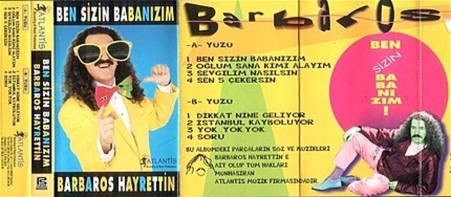 Barbaros Hayrettin - Ben Sizin Babanızım