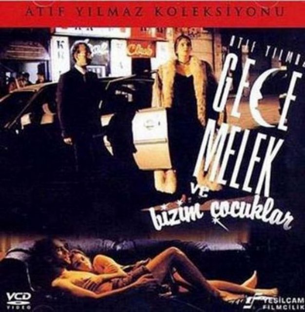GECE MELEK VE BİZİM ÇOCUKLAR (1993) -