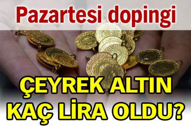 Altın fiyatları haftaya yükselişle başladı. 1.387 dolara kadar yükselen altın fiyatları haftanın ilk işlem gününde de bu seviyeye paralel seyrediyor. Çeyrek altın ağustos ayının ortasında 133 liraydı. -