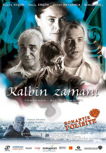 2004 - Kalbin Zamanı