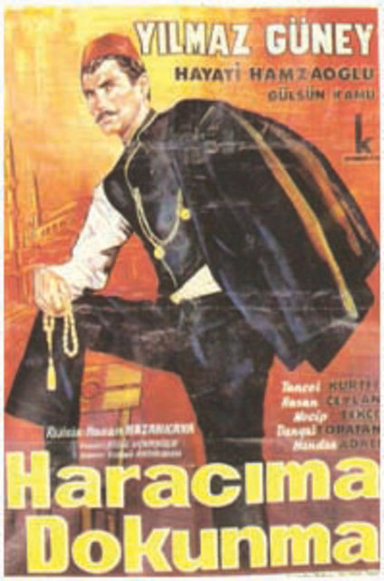 1965 	Haracıma Dokunma 	Çolak Mahmut