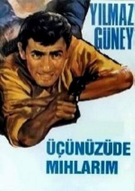 1965 	Üçünüzü De Mıhlarım (Hüseyin)