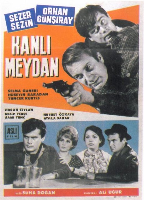 1965 	Kanlı Meydan