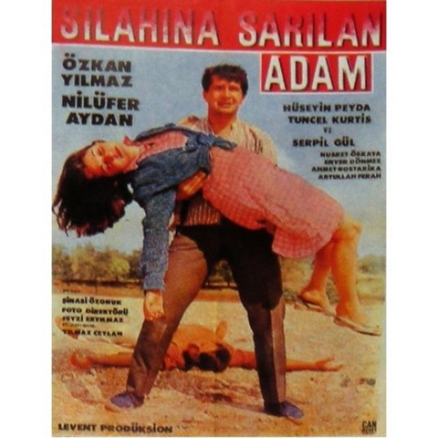 1966 	Silahına Sarılan Adam