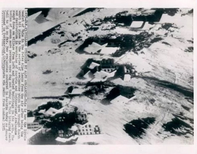 1950 Alp Çığları Alplerİsviçre 265 Ölü bulundu. Seri çığlar sonucu Vals şehri dahil bir çok şehir karlar altında kaldı.