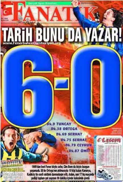 - "6 Kasım'da 6-0"  - Fenerbahçe-Galatasaray: 6-0 6 Kasım 2002  - Geldik zirveye, listenin en tepesine... 6 Kasım 2002 tarihinde iki takım sahaya çıkarken hiç kimse tarihi bir sonuca tanıklık edeceğinin farkında değildi... Ancak Tuncay, Ortega, Serhat 2, Ceyhun ve Ümit Özat'ın golleri tabelaya Fenerbaçe 6 Galatasaray 0 yazdırınca modern zamanların en farklı derbi zaferi gerçekleşiyor...