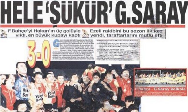 - "Çok şükür Hakan Şükür"  - Galatasaray-Fenerbahçe: 3-0 12 Mart 1997  - 3 gol Hakan Şükür'den kupa Süleyman Demirel'den... 1996 yılının Cumhurbaşkanlığı Kupası için Galatasaray ile Fenerbahçe 1 yıl gecikmeli olarak Ankara'da karşı karşıya.Maça damga vuran isim yaptığı hat-trickle Hakan Şükür oluyor, en büyük kupayı Cimbom'a getiriyor.