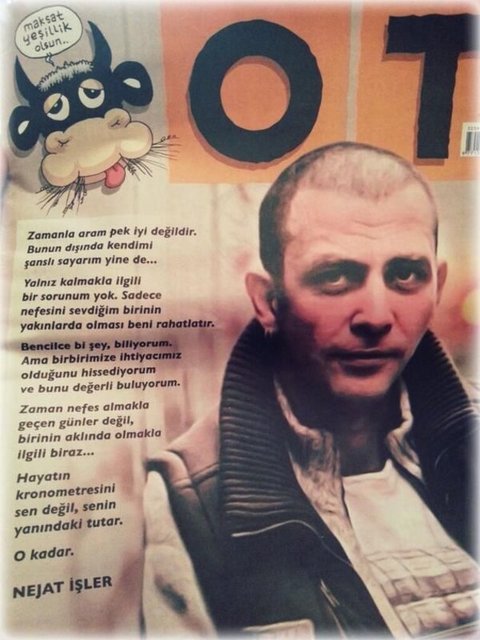 İşler'in, Ot Dergisi'nde yayınlanan yazılarından ve gazete röportajlarından alıntılanan özlü sözler, ünlü romancı ve şair Oscar Wilde'ı tahtından etti.