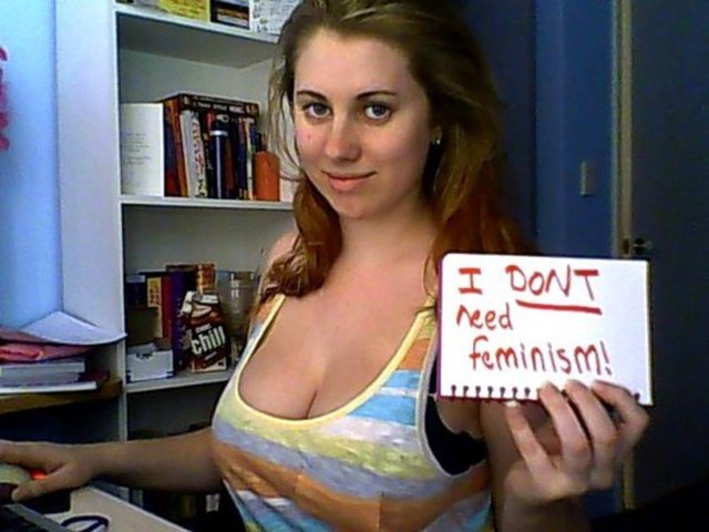 "Feminizme ihtiyacım YOK!"