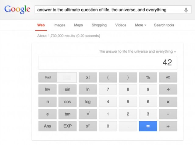 Eğer okumadıysanız Google'da "answer to life, the universe and everything" diye yazıp kendimi şanslı hissediyorum düğmesine basın. Karşınıza çıkacak olan sayı size soruların yanıtını verecek.