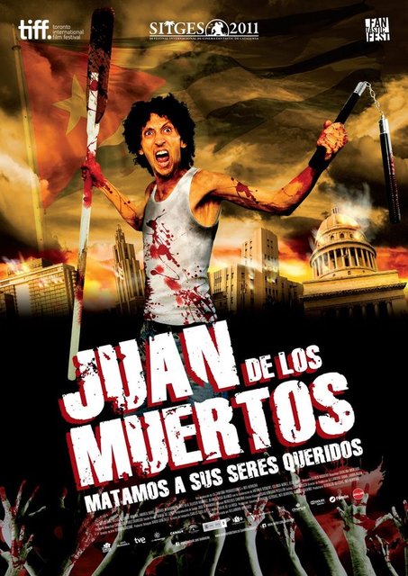 11-Juan of the Dead (Juan De Los Muertos) (2010): Küba Devrimi'nden yola çıkan ve diktatör rejimi topa tutan bir zombi alt kültür seks komedisi… Alejandro Brugués'in önderliğinde, hiçbir anında enerjisini kaybetmeden,sıradan insanların eline balta,