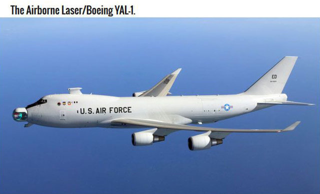 4. Hava İndirme Lazeri / Boeing YAL-1 - Bu aslında ön kısmında dev bir lazer bulunan bir uçak ancak dehşet vermesi için çıkardığı ses yeterli. Hedefini yüzlerce kilometre öteden lazerle tam olarak vurabilir.