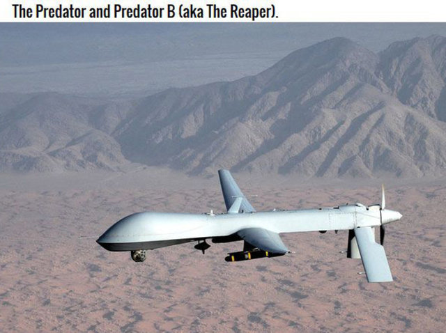 2.Predatör ve Predatör B (Azrail olarak da bilinir) - İnsansız hava araçlarıyla ilgili ürkütücü şey, pilotlarını gerçek dövüşmeden nasıl çıkardığı. Binlerce km ötedeki bir adam tüm şehri bir düğmeye basarak yok edebilir.