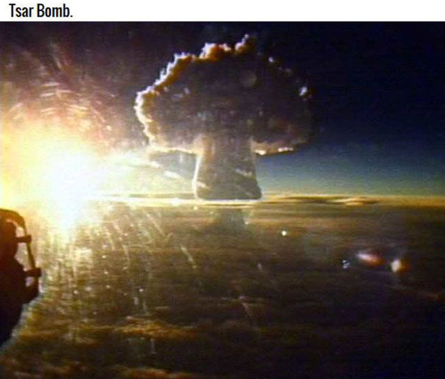 6. Çar bombası -  - Bu, bugüne kadar patlatılan en güçlü nükleer silahtır. Patlama yarıçapı 3.5 kilometre ve uzunluğu da yaklaşık olarak Eyfel Kulesi büyüklüğündedir.