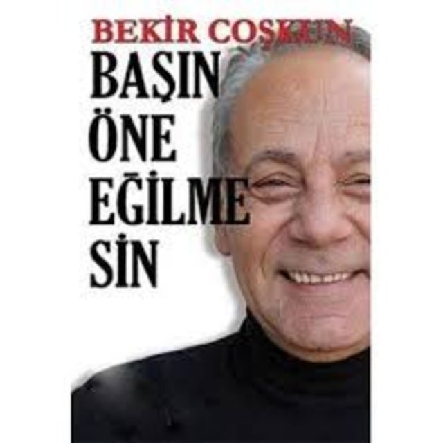Başın Öne Eğilmesin - Bekir Coşkun, Bilgi Yayınevi