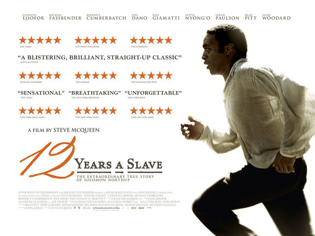 2014 - En iyi film: 12 Years a Slave (12 Yıllık Esaret) -