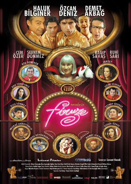 Nerdesin Firuze (2003),