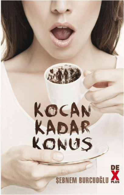59- KOCAN KADAR KONUŞ
