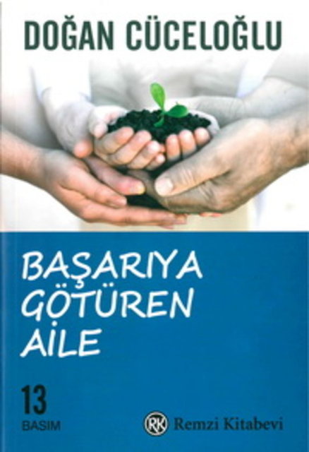 69- BAŞARIYA GÖTÜREN AİLE