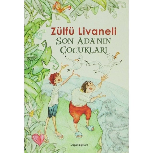SON ADANIN ÇOCUKLARI  - ZÜLFÜ LİVANELİ