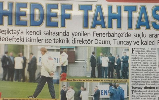 14- F.Bahçe'nin Kadıköy'de yaşadığı tarihi yenilginin ardından hedef belirlemek haliyle zor olmadı. Başta Daum olmak üzere Tuncay ve Rüştü kara listeye yazılan isimler oldu. Sezon sonunda yaşanan şampiyonluk, bu maçın izlerini bir nebze de olsa unutturdu.