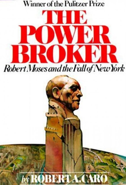 The Power Broker-Robert Caro