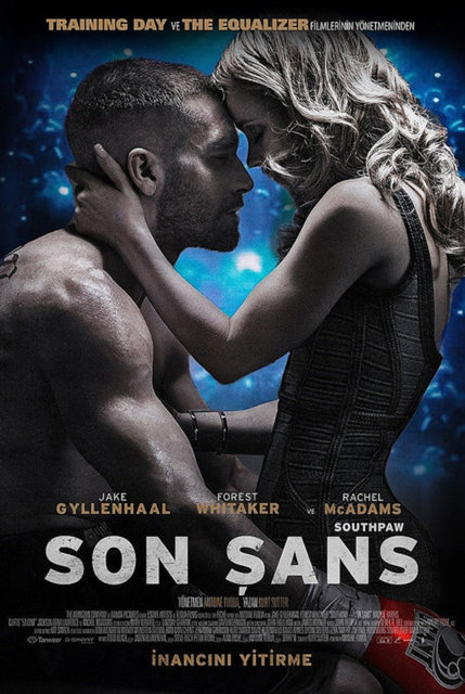 29-Son Şans (Southpaw) (2015): Tepeden tırnağa planlanmış sinema diliyle, görsel yapı adına derslik bir çalışma. Jake Gyllenhaal-Antoine Fuqua ikilisinin boks filmi gerçekten pürüzsüz… -  