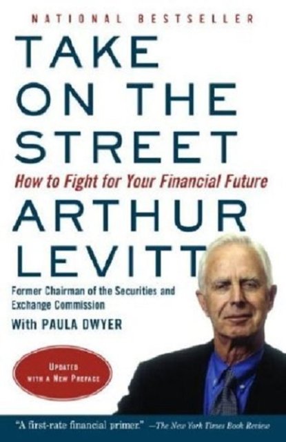 Take on the StreetYazar: Arthur Levitt