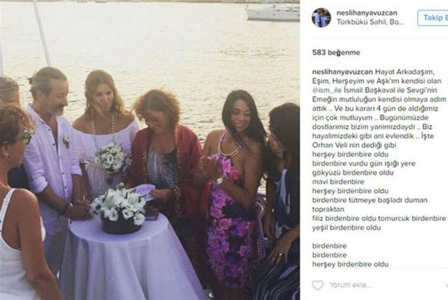 Yavuzcan, Bodrum'da tanıştığı İsmail Başkaval'la tanıştıktan 4 gün sonra evlendi. -  
