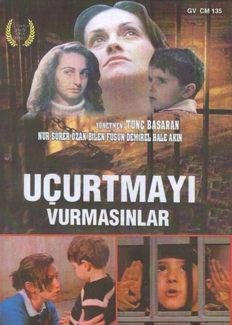 Uçurtmayı Vurmasınlar (1989)